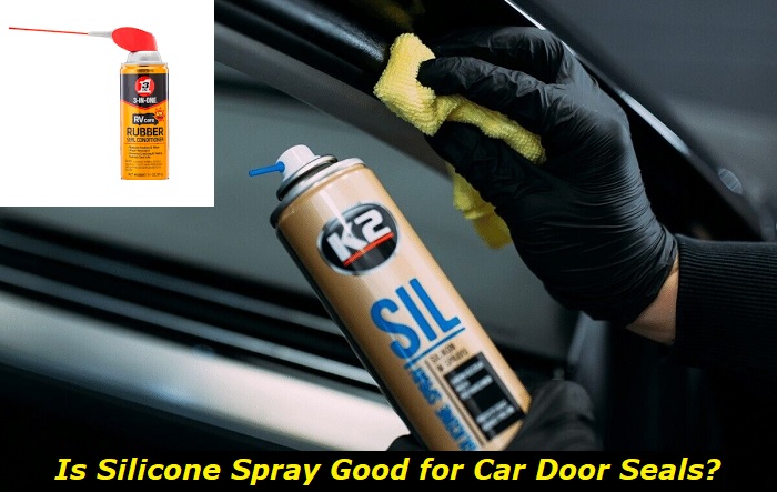 silicone spray for car door seals